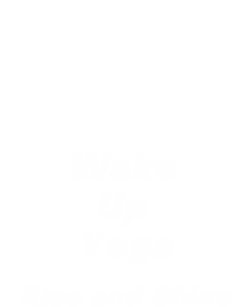 Wake Up Yoga～Rise and Shine～のロゴ